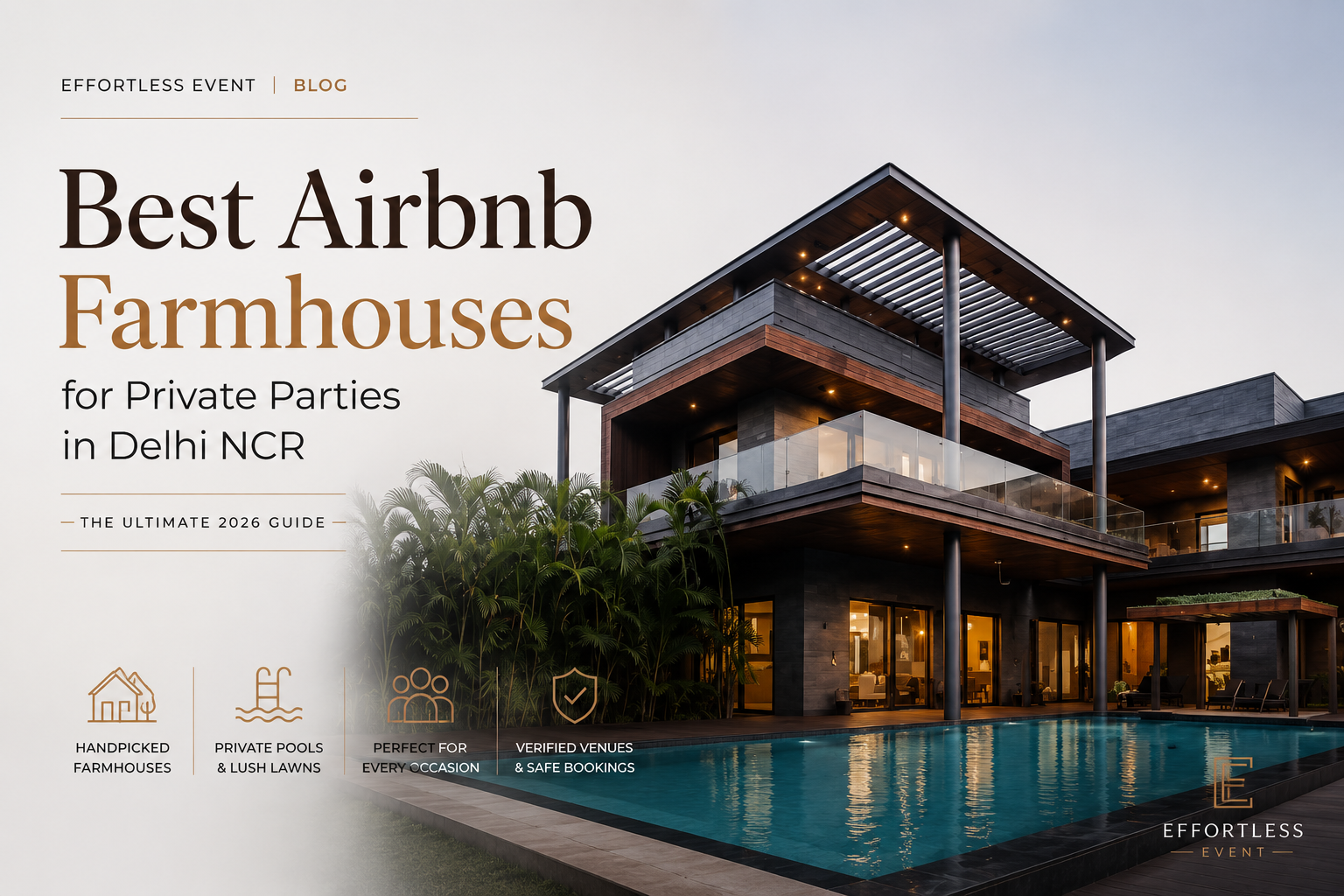 Best Airbnb Farmhouses for Private Parties in Delhi NCR