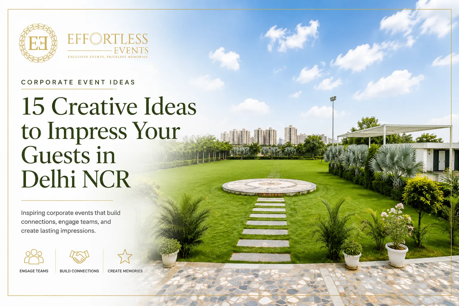 15 Corporate Event Ideas in Delhi NCR That Will Impress Your Guests